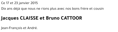 Jacques CLAISSE Bruno CATTOOR