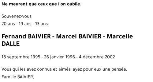 Fernand BAIVIER - Marcel BAIVIER Marcelle DALLE