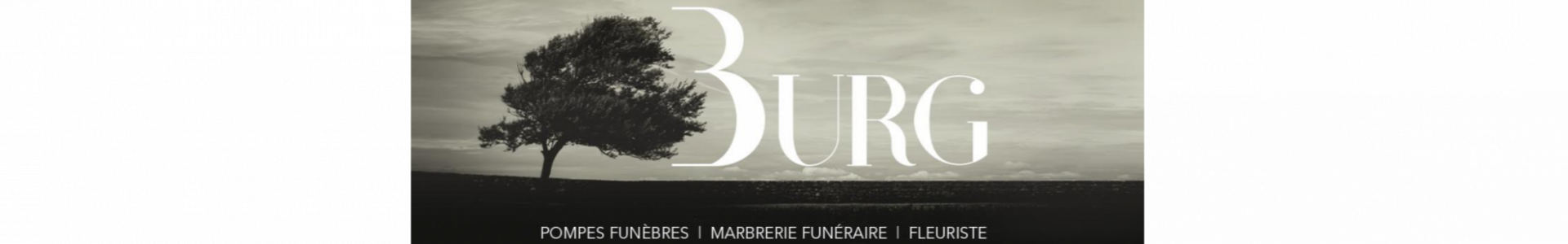 Burg Funérarium : entreprise de pompes funèbres